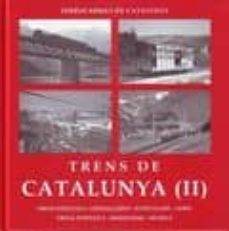trens catalunya ii-jaume gras i bartroli-9788460995470