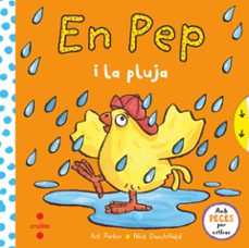 en pep i la pluja-nick denchfield-9788466148870
