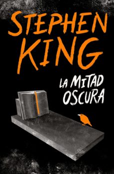 la mitad oscura-stephen king-9788466356770