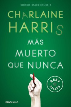 mas muerto que nunca (sookie stackhouse 5)-charlaine harris-9788466371070