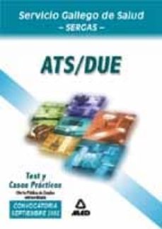 ats/due del servicio gallego de salud (sergas): test y casos prac ticos ope extraordinaria-9788466515870