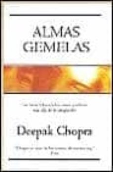 almas gemelas-deepak chopra-9788466609470