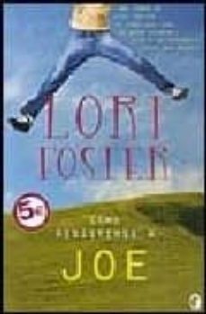 ¿como resistirse a joe?-lori foster-9788466628570