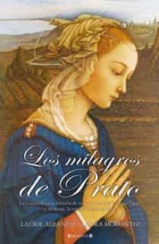 los milagros de prato-laurie albanese-laura morowitz-9788466640770