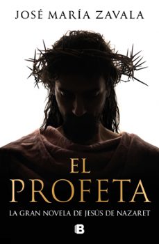 el profeta-jose maria zavala-9788466682770
