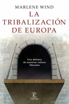 la tribalizacion de europa (ebook)-marlene wind-9788467052770
