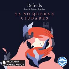 ya no quedan ciudades-9788467066470