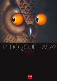 pero ¿que pasa?-david mcneil-tina mercie-9788467559170