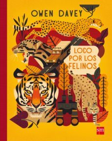 loco por los felinos-owen davey-9788467593570