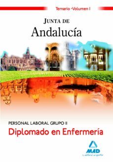 diplomado en enfermeria. personal laboral grupo ii de la junta de andalucia. temario. vol. i-9788467622270