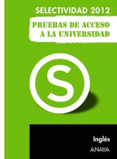 ingles 2012 (pruebas de acceso a la universidad)-9788467835670
