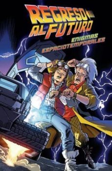 regreso al futuro 2: enigmas espaciotemporales-9788467927870