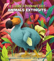 el fascinant llibre dels animals extingits-cristina banfi-9788468271170
