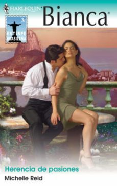 herencia de pasiones (ebook)-michelle reid-9788468720470