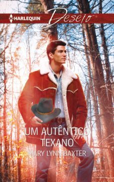 um autentico texano (ebook)-mary lynn baxter-9788468758770