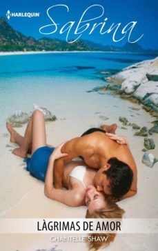 lagrimas de amor (ebook)-chantelle shaw-9788468798370