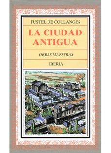 la ciudad antigua (3ª ed.)-fustel de coulanges-9788470821370