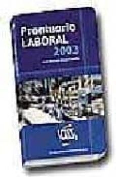 prontuario laboral 2003-jose manuel moya castilla-9788471977670
