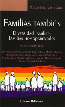 familias tambien: diversidad familiar, familias homoparentales-9788472906570