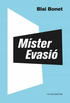 mister evasio (ebook)-blai bonet-9788473293570