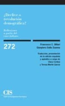 ¿declive o revolucion demografica? reflexiones a partir del caso italiano-francesco c. billari-gianpiero dalla zuanna-9788474764970