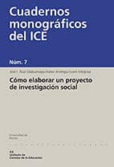 como elaborar un proyecto de investigacion social-jose ignacio ruiz de olabuenaga-9788474855470