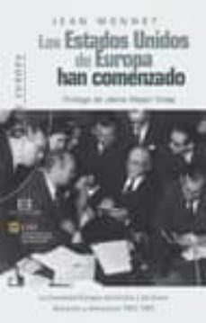 los estados unidos de europa han comenzado-jean monnet-9788474908770