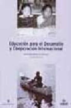 educacion para el desarrollo y cooperacion internacional-9788474916270