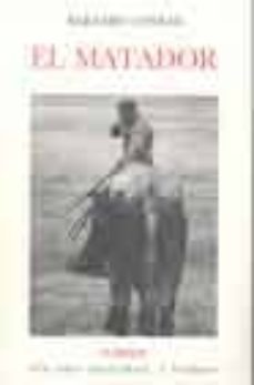 el matador-barnaby iii conrad-9788475063270