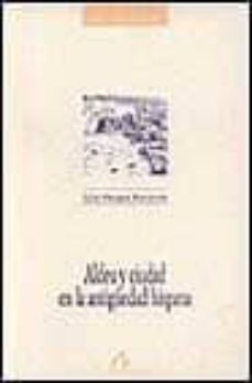 aldea y ciudad en la antiguedad hispana-9788476351970
