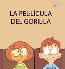 la pel.licula del goril.la (majuscules 24)-9788476609170