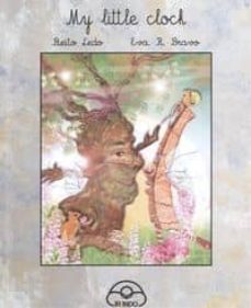 my little clock-bieito ledo-eva bravo garcia-9788476807170