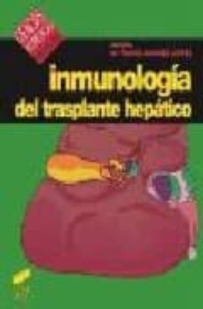 inmunologia del trasplante hepatico-maria del rocio alvarez lopez-9788477383970