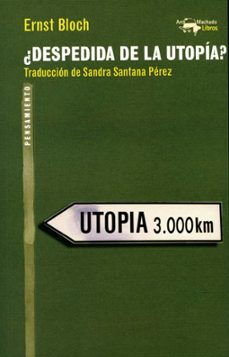 ¿despedida de la utopia?-9788477747970