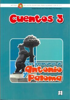 cuentos 3. las aventuras de antonio y paloma-9788478697670