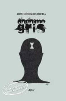 anonimo gris-josu gomez barrutia-9788478983070