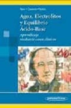 agua, electrolitos y equilibrio acido base-alberto tejedor-juan carlos ayus-carlos caramelo diaz-9788479035570