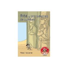 rita y los ladrones de tumbas (realidad aumentada)-mikel valverde-9788479429270