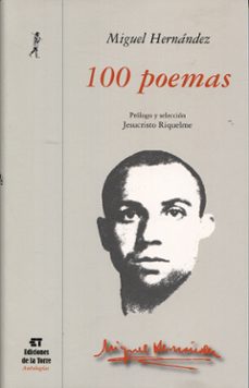 100 poemas-miguel hernandez-9788479604370