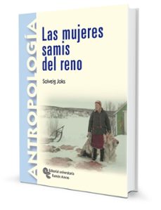 las mujeres samis del reno (introduccion, traduccion y notas de angel diaz de rada)-joks solveig-9788480047470