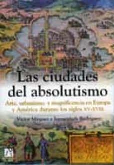 ciudades del absolutismo-9788480215770