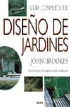 (pe) guia completa de diseño de jardines-john brookes-9788480764070