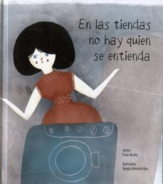 en las tiendas no hay quien se entienda-fran nuño-9788481319170