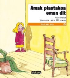 amak plastakoa eman dit-ana urkiza-9788482633770
