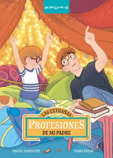las extrañas profesiones de mi padre-miguel angel alonso diz-9788482896670