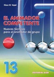 el animador competente: teoria y praxis de los juegos de interacc ion-9788483164570