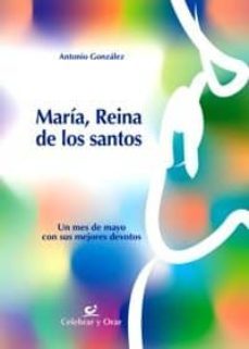 maria, reina de los santos-9788483169070