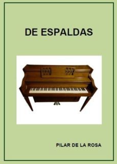 de espaldas (ebook)-pilar de la rosa-9788483264270