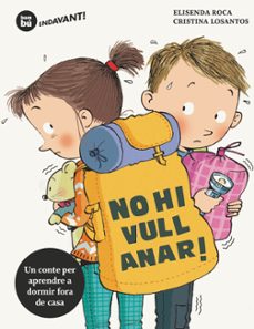 no hi vull anar!-9788483435670