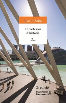 el professor d historia-9788484374770